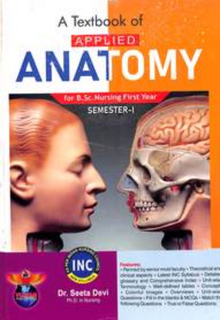 A TEXTBOOK OF APPLIED ANATOMY B.SC NURSING FIRST YEAR SEMESTER-1 